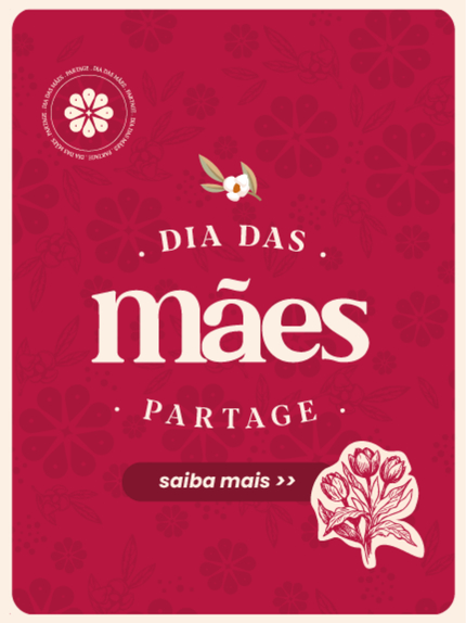 Dias das Mães Partage